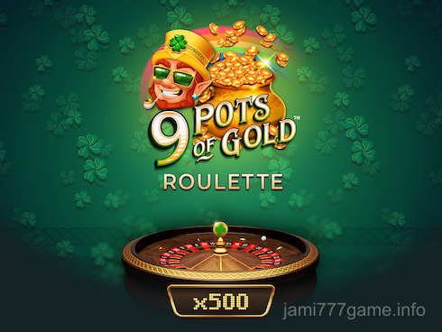 9 Pots of Gold Roulette